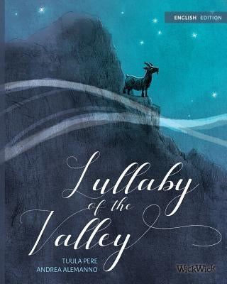 Lullaby of the Valley: Pacifistic book about war and peace by Pere, Tuula