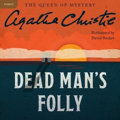 Dead Man's Folly: A Hercule Poirot Mystery by Christie, Agatha