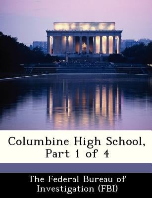 Columbine High School, Part 1 of 4 by 