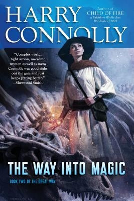 The Way into Magic by Connolly, Harry