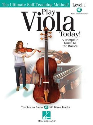 Play Viola Today: A Complete Guide to the Basics by Tompkins, Katy