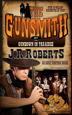 Gundown in Paradise by Roberts, J. R.