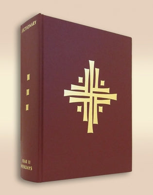 Lectionary for Mass, Classic Edition: Volume III: Proper of Seasons for Weekdays, Year II; Proper of Saints; Common of Saintsvolume 3 by Various