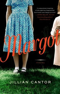 Margot by Cantor, Jillian