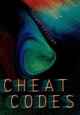 Cheat Codes by Tristan, Sarah