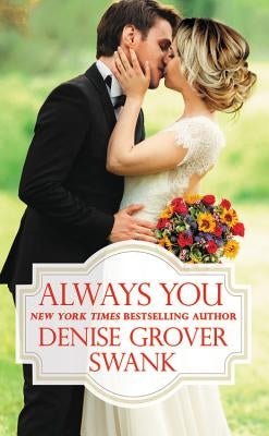 Always You by Swank, Denise Grover