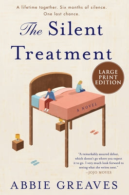 The Silent Treatment by Greaves, Abbie