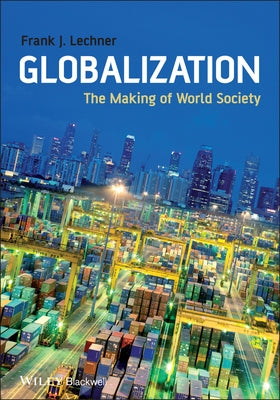 Globalization by Lechner, Frank J.