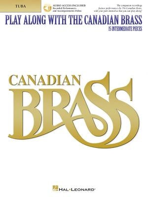 Play Along with the Canadian Brass - Tuba (B.C.) by The Canadian Brass