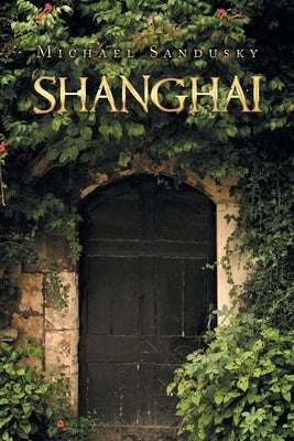 Shanghai by Sandusky, Michael