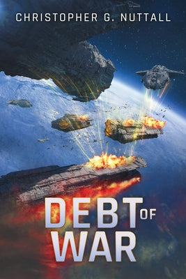 Debt of War by Nuttall, Christopher G.