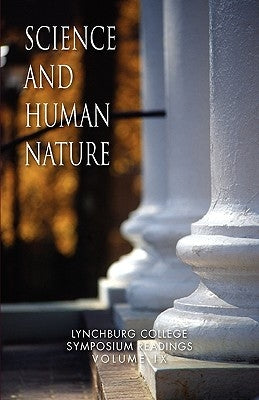 Science and Human Nature by , Donald W. Werner