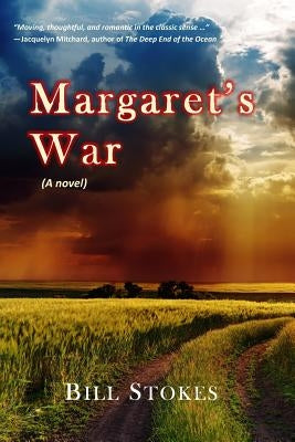 Margaret's War by Stokes, Bill