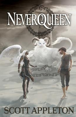 Neverqueen 2: The Suffering Chalice by Appleton, Scott