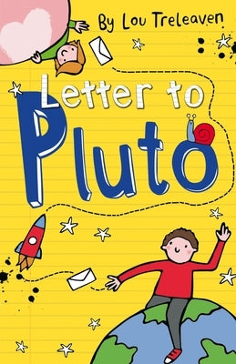 Letter to Pluto by Treleaven, Lou