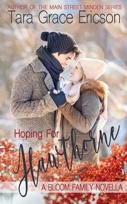 Hoping for Hawthorne by Ericson, Tara Grace