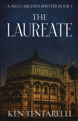 The Laureate by Tentarelli, Kenneth D.