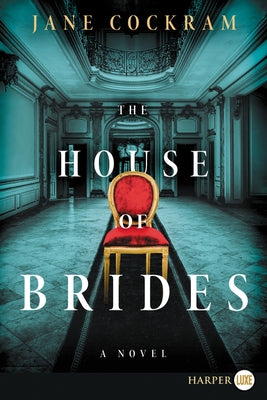 The House of Brides by Cockram, Jane