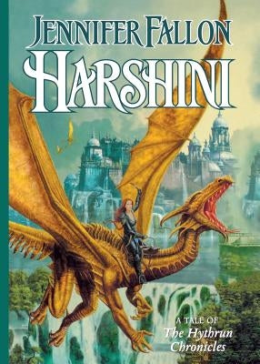 Harshini: Book Three of the Hythrun Chronicles by Fallon, Jennifer