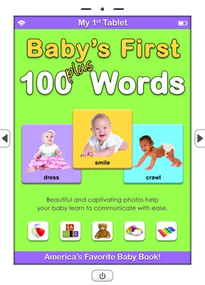 My 1st Tablet: Baby's First 100 Plus Words by Lluch, Alex A.