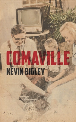 Comaville by Bigley, Kevin