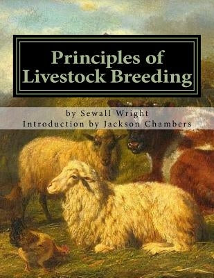 Principles of Livestock Breeding by Chambers, Jackson