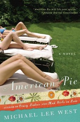 American Pie by West, Michael Lee