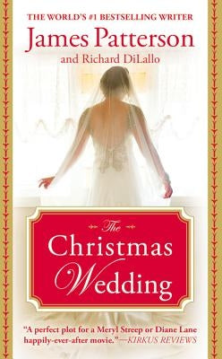 The Christmas Wedding by Patterson, James