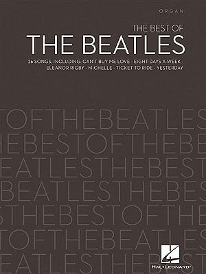 The Best of the Beatles: Organ by Beatles, The