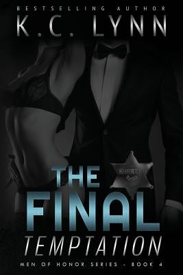 The Final Temptation by Lynn, K. C.