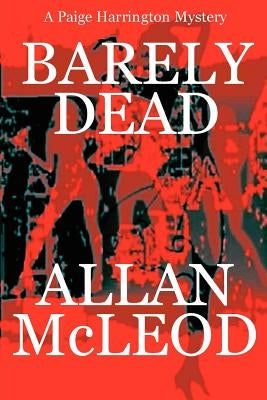 Barely Dead by McLeod, Allan