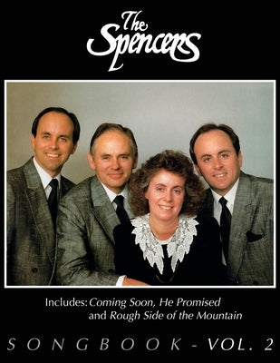 The Spencers Songbook: Volume 2 by Spencer, Barbara