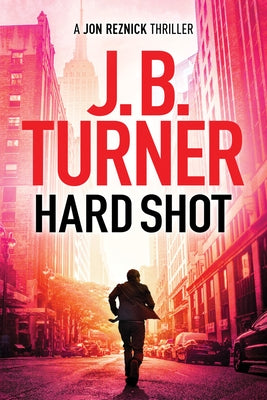 Hard Shot by Turner, J. B.