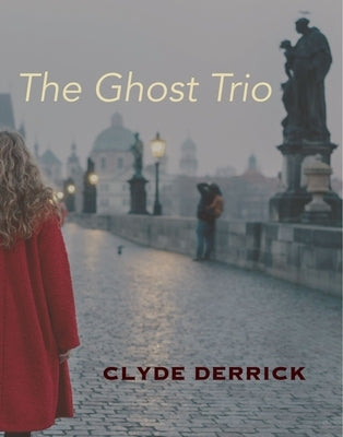 The Ghost Trio by Derrick, Clyde