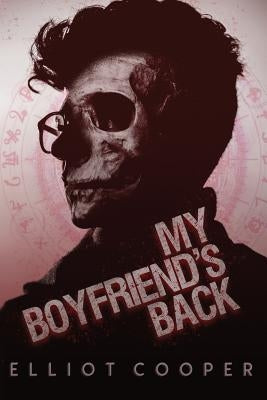 My Boyfriend's Back by Cooper, Elliot