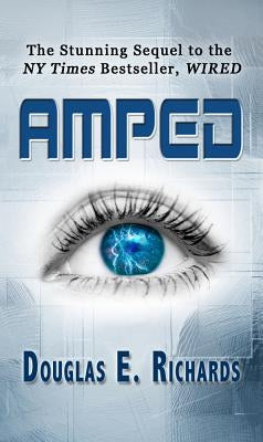 Amped by Richards, Douglas E.