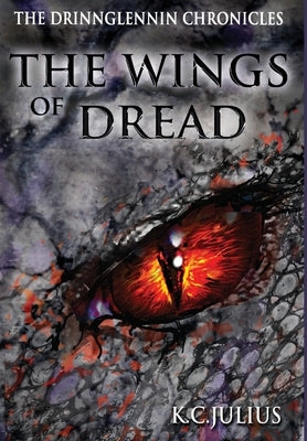 The Wings of Dread by Julius, K. C.