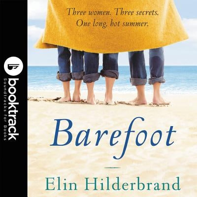 Barefoot by Hilderbrand, Elin