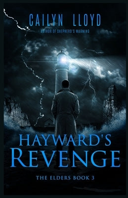 Hayward's Revenge by Lloyd, Cailyn