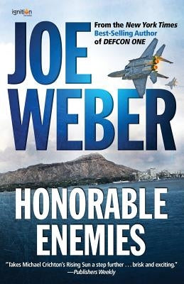 Honorable Enemies by Weber, Joe