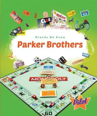 Parker Brothers by Green, Sara