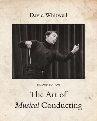 The Art of Musical Conducting by Dabelstein, Craig