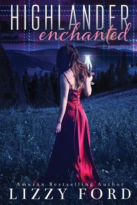 Highlander Enchanted by Ford, Lizzy