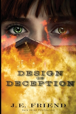 Design of Deception by Friend, Janice E.