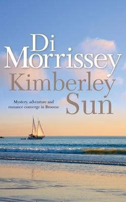 Kimberley Sun by Morrissey, Di