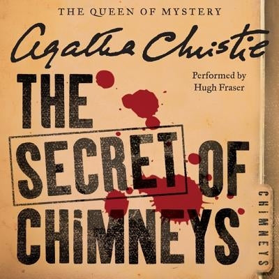 The Secret of Chimneys by Christie, Agatha