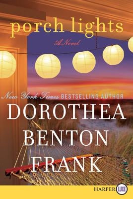 Porch Lights by Frank, Dorothea Benton