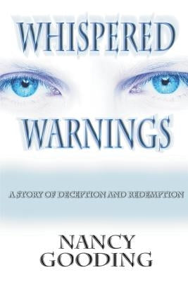 Whispered Warnings by Nancy, Gooding