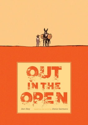 Out in the Open by Carrasco, Jesús