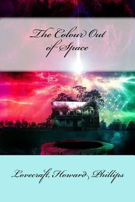 The Colour Out of Space by Mybook